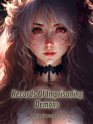 Records Of Imprisoning Demons